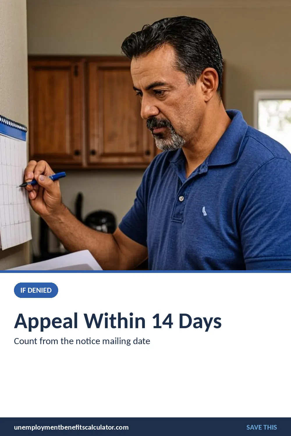 Photorealistic photo of an American man marking the 14-day appeal deadline on his calendar while holding a denial letter